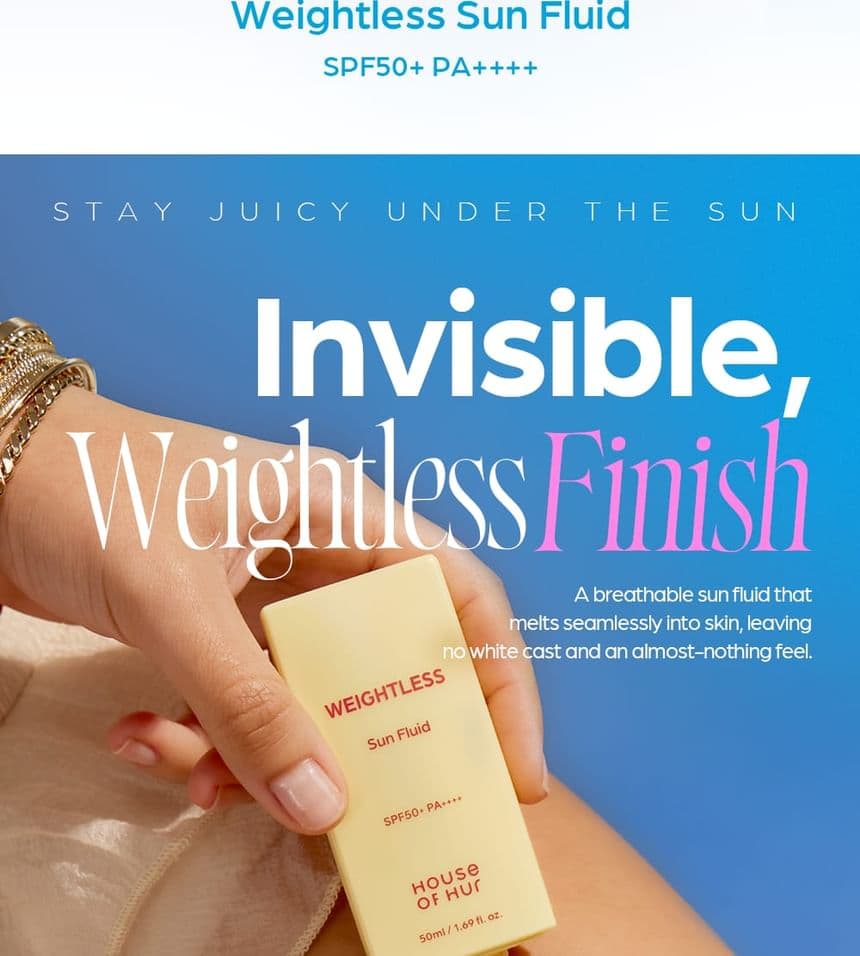 House Of Hur Weightless Sun Fluid
