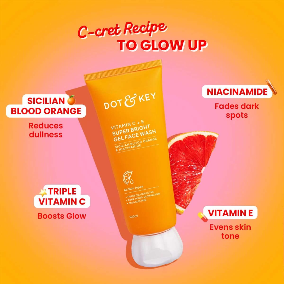 Dot & Key Vitamin C+E Super Bright Gel Face Wash